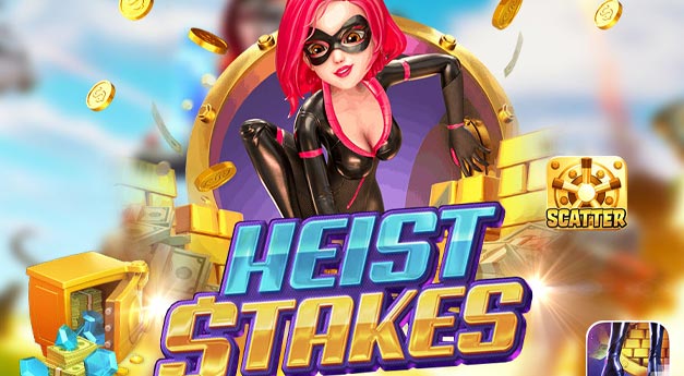 Heist Stakes