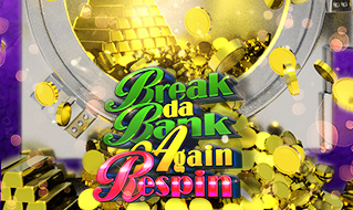 Break Da Bank Again Respin